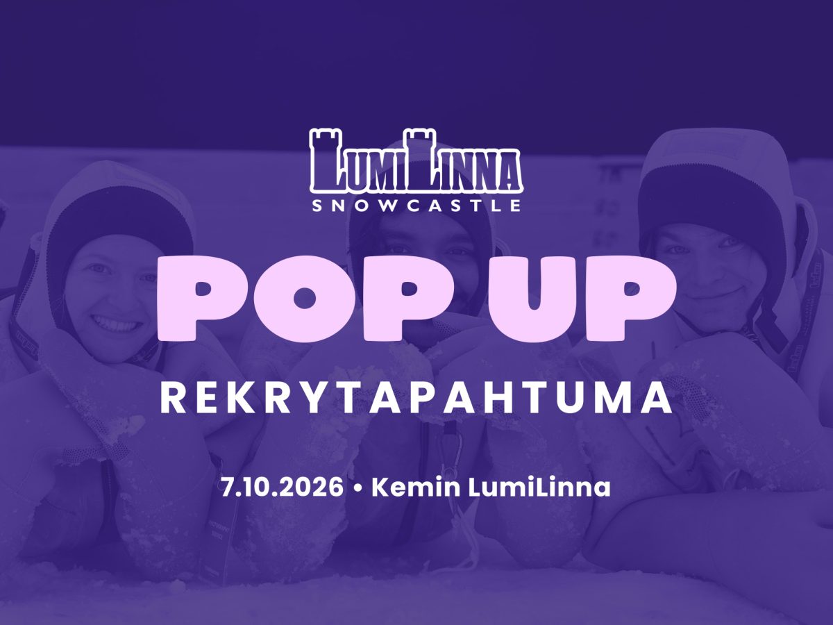Pop up rekrytapahtuma - Kemin LumiLinna